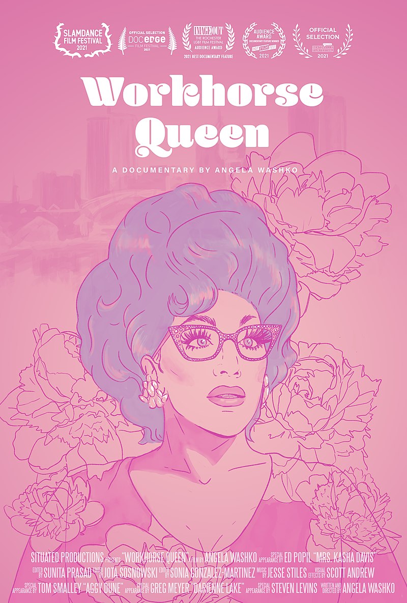 Pink movie poster for "Workhorse Queen," featuring an illustrated portrait of drag queen Mrs. Kasha Davis with cat-eye eyeglasses and surrounded by roses.