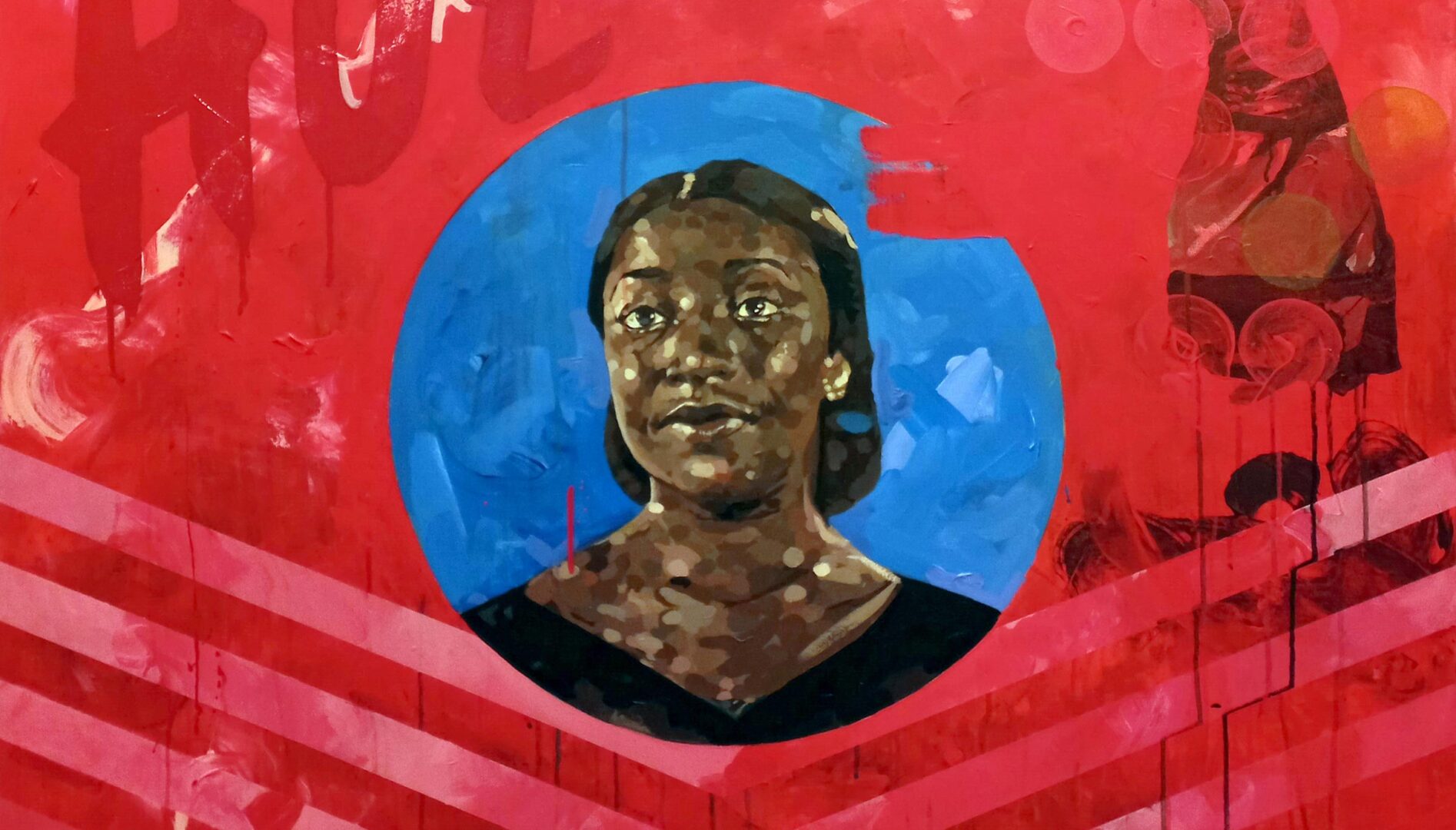 Painting with an image of a black woman with her head titled upwards and her hair pulled back in the center surrounded by a blue circle. Surrounding the woman's image are red paint, the word "HUE" in the top left corner and 6 circles of different colors in the lower right corner. Below her image are a series of chevrons pointed downward.