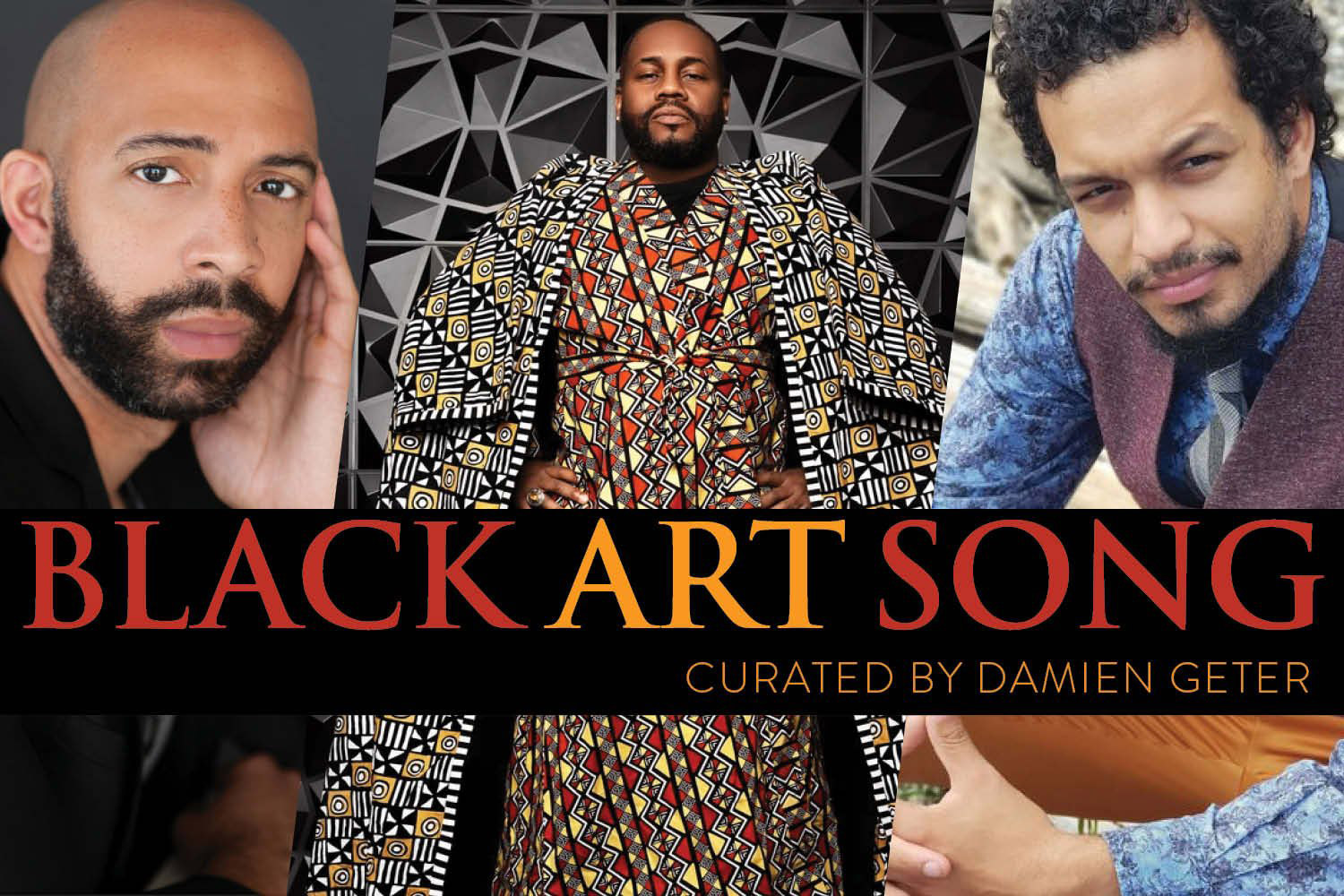 Profile photos of three people with the text Black Art Song: Curated by Damien Geter.