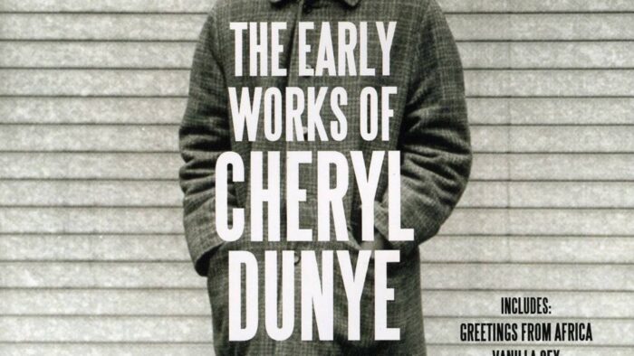 The Early Works of Cheryl Dunye